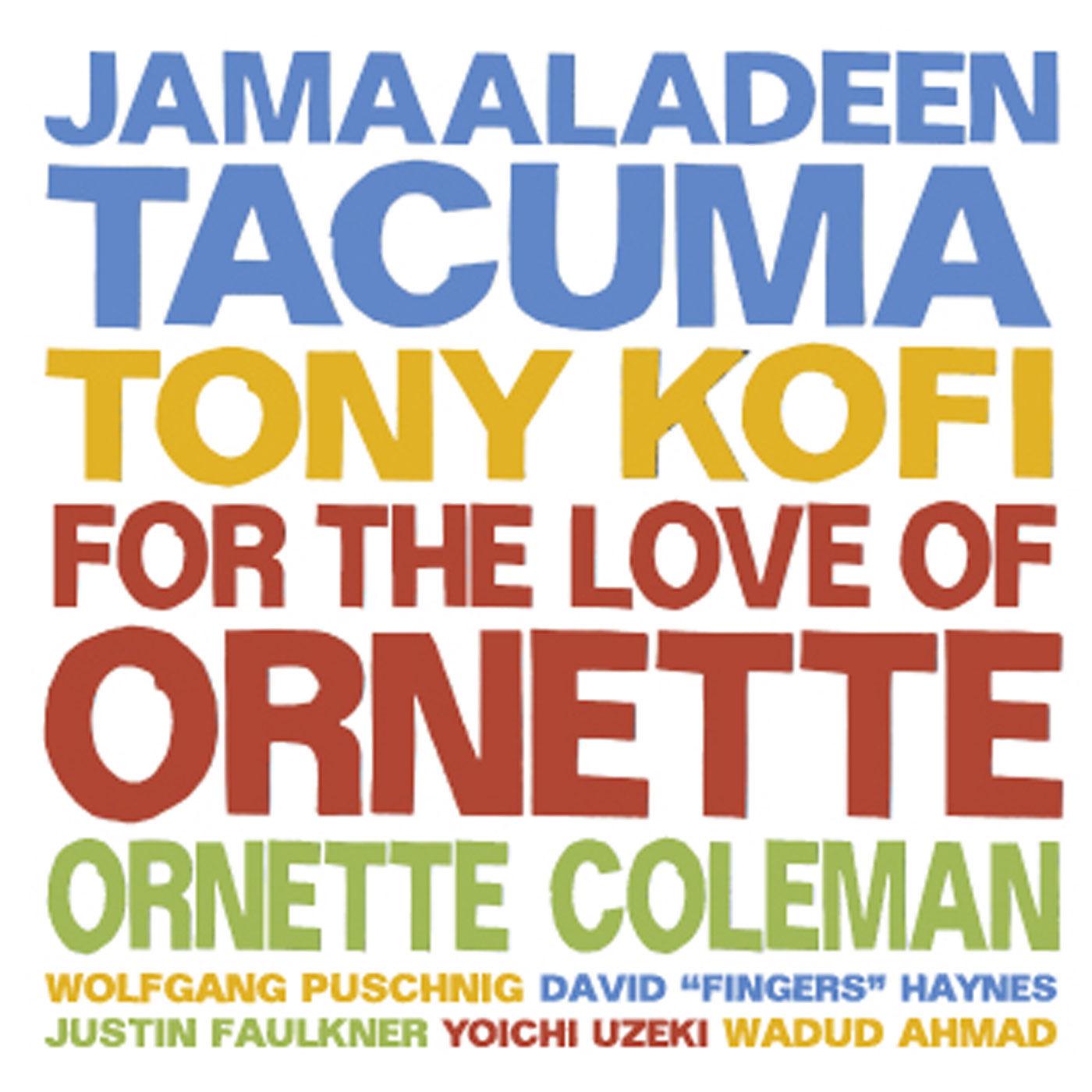 For The Love Of Ornette