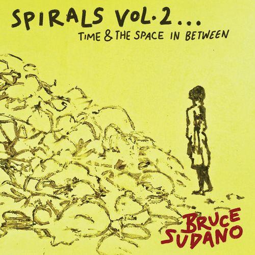Album cover art for Spirals, Vol. 2: Time & the Space in Between