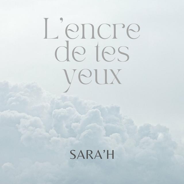Album cover art for L'encre de tes yeux