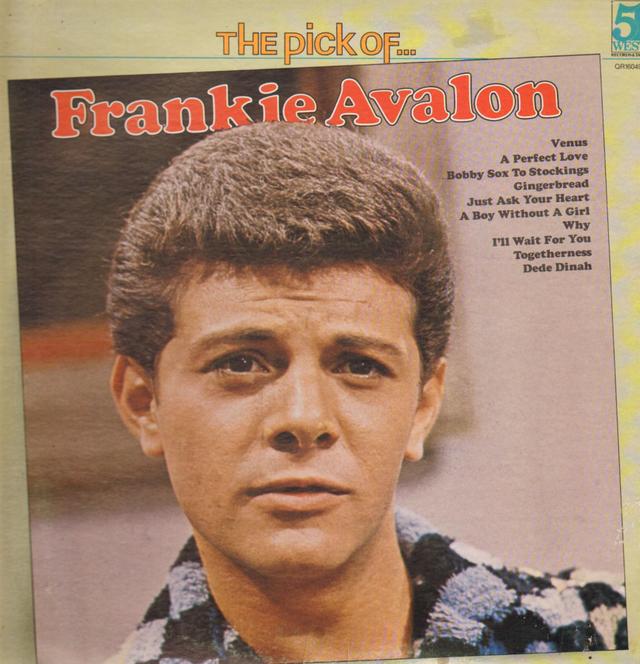 Album cover art for The Pick of... Frankie Avalon