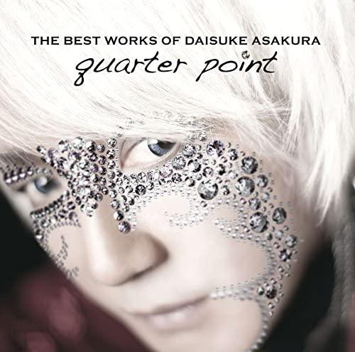 Album cover art for THE BEST WORKS OF DAISUKE ASAKURA quarter point