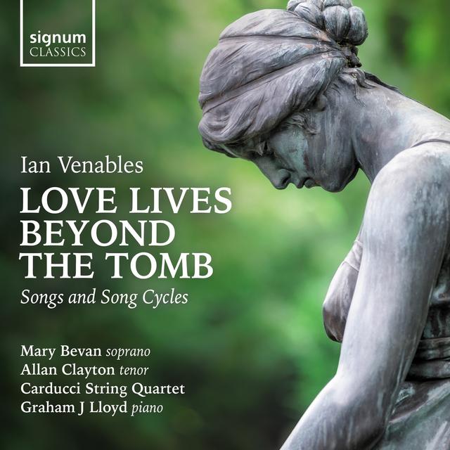 Album cover art for Love Lives Beyond the Tomb: Songs and Song Cycles