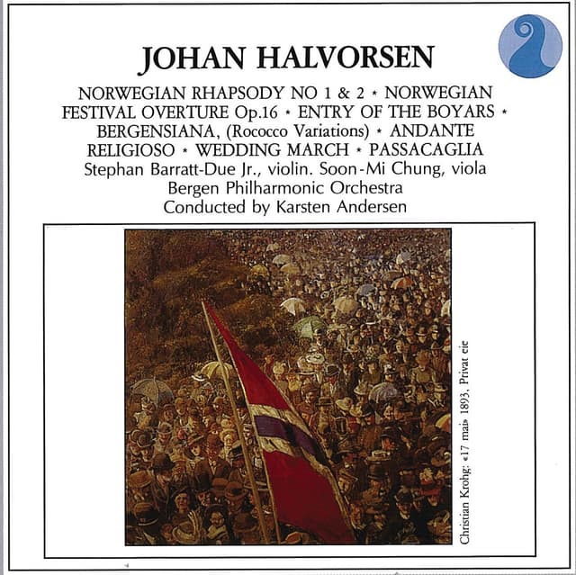 Album cover art for Halvorsen: Norwegian Rhapsody No. 1 & 2 - Norwegian Festival Overture, Op. 16 - Entry of the Boyars - Bergensiana, (Rococco Variations) - Andante Religioso - Wedding March - Passacaglia