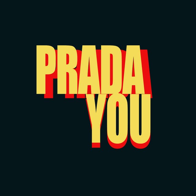Album cover art for PRADA YOU