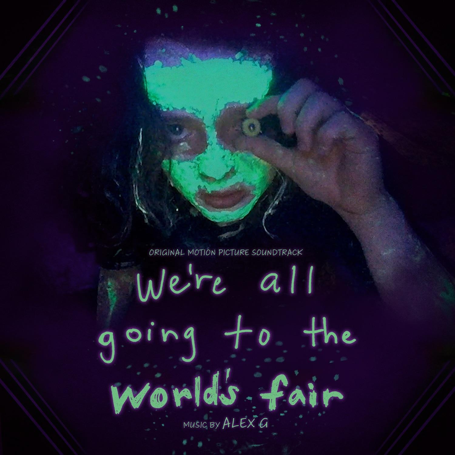 We're All Going to the World's Fair [Original Motion Picture Soundtrack]