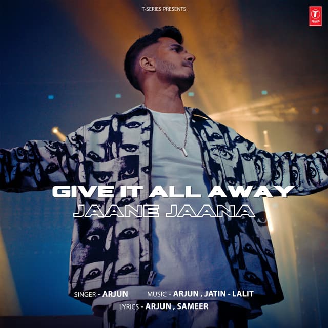 Album cover art for Give It All Away (Jaane Jaana)