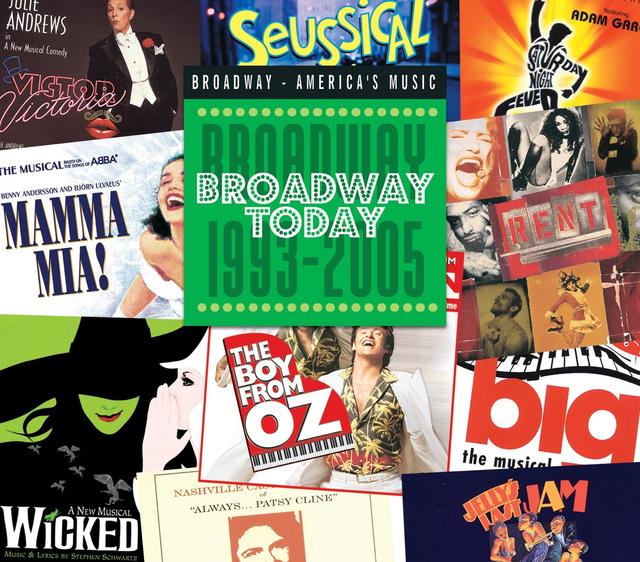 Album cover art for Broadway Today: Broadway 1993-2005