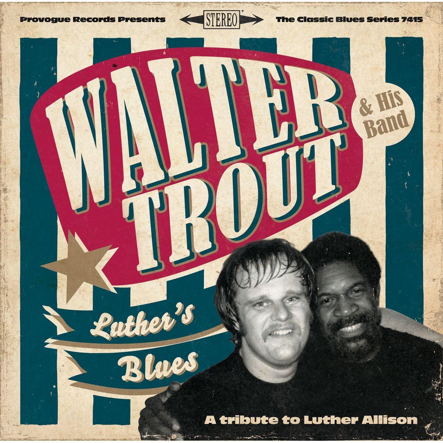 Luther's Blues : A Tribute To Luther Allison