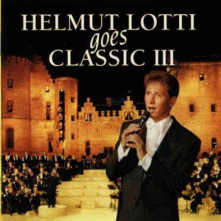 Album cover art for Helmut Lotti Goes Classic III
