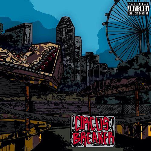 Album cover art for Circus Breaker