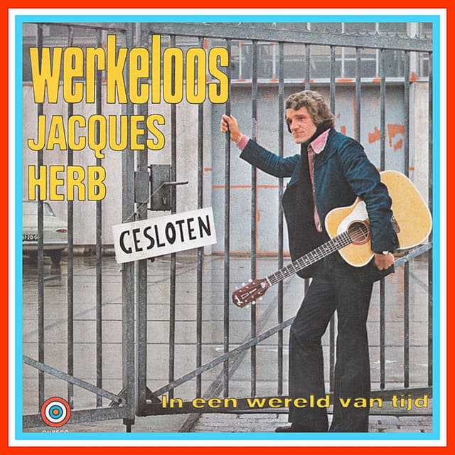 Album cover art for Werkeloos / In Een Wereld Van Tijd