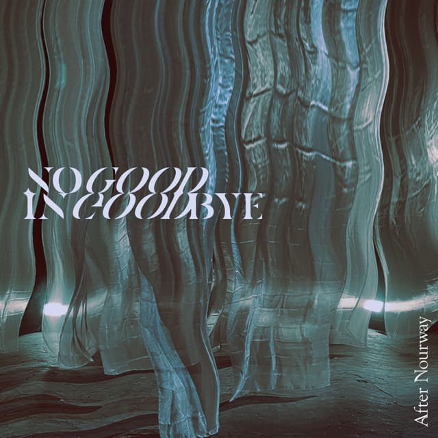 Album cover art for No Good In Goodbye