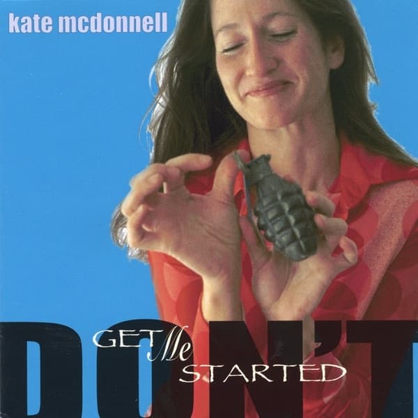 Album cover art for Don't Get Me Started