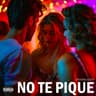 No te pique