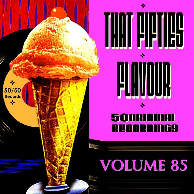 Album cover art for That Fifties Flavour Vol 85