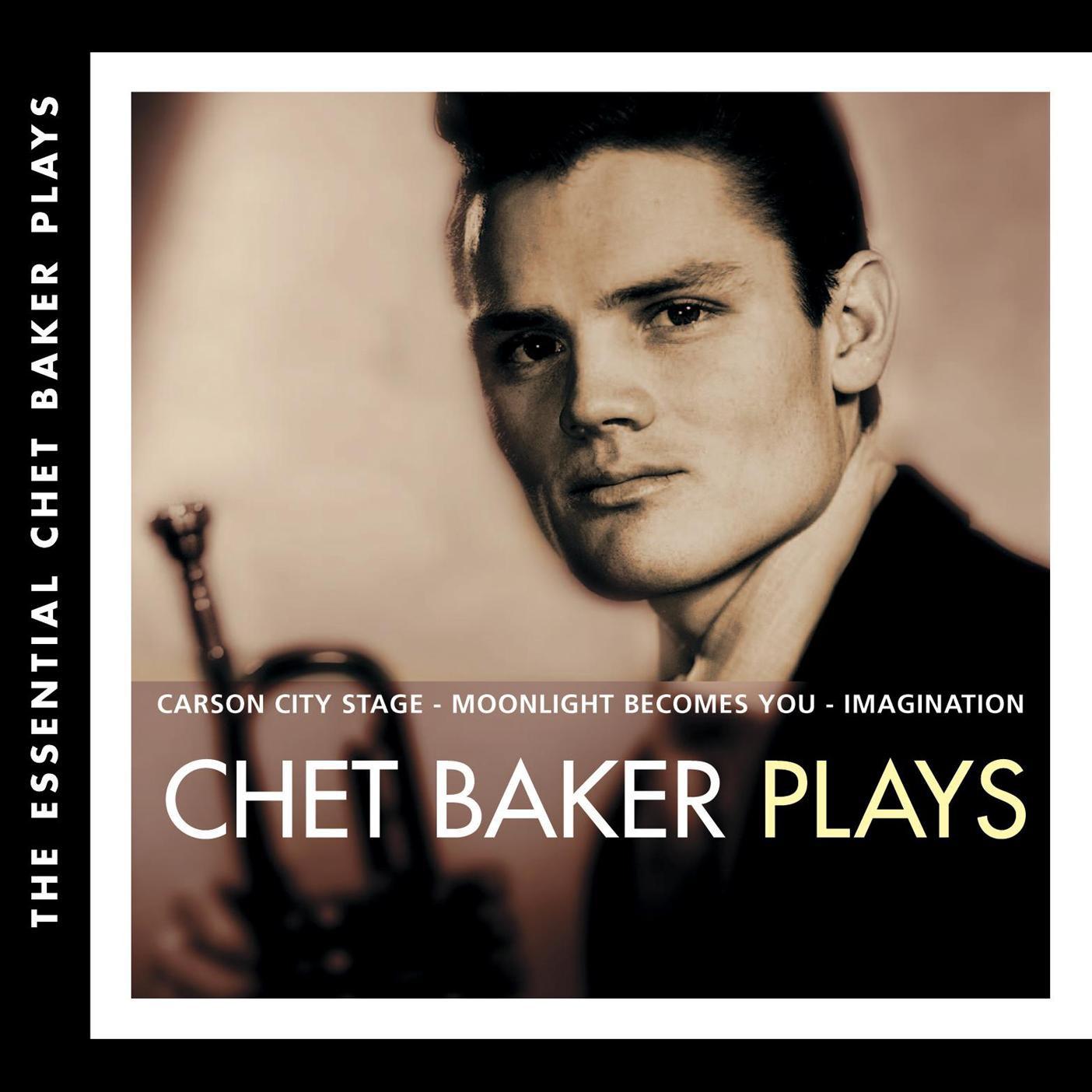 The Essential: Chet Baker Plays