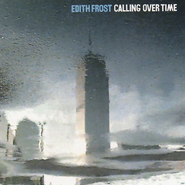 Album cover art for Calling Over Time