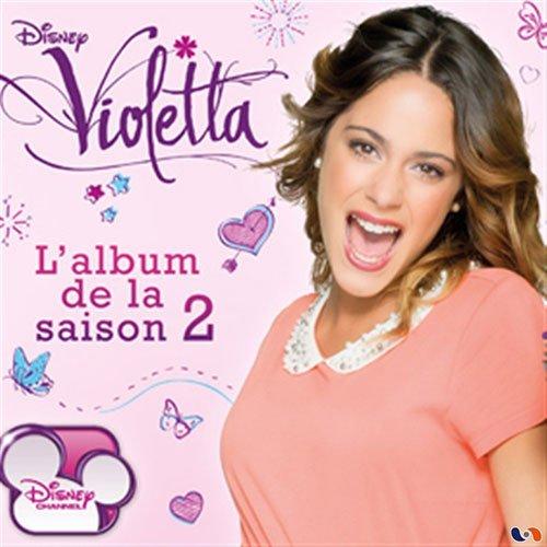 Album cover art for Violetta : L'Album de la Saison 2 [Série TV]