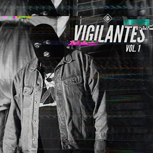 Album cover art for VIGILANTES Vol. 1