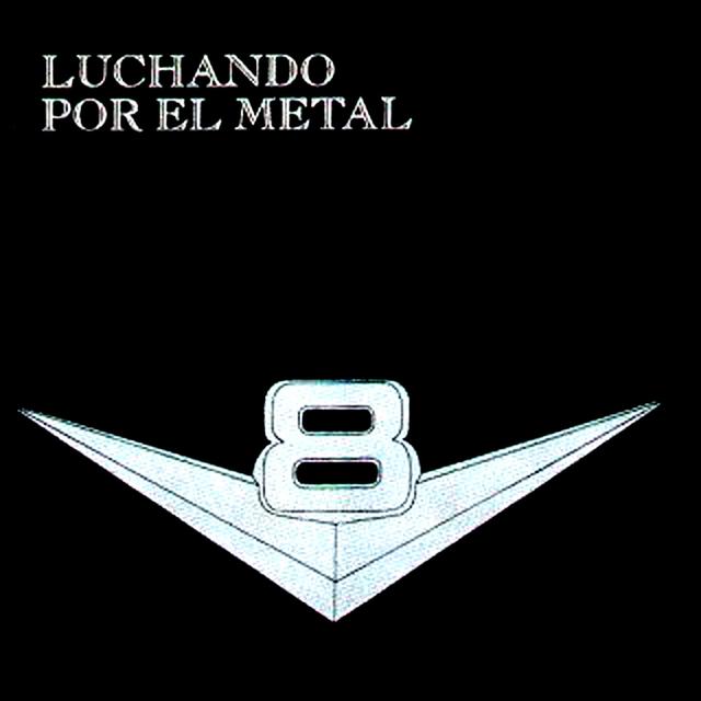 Album cover art for Luchando por el Metal