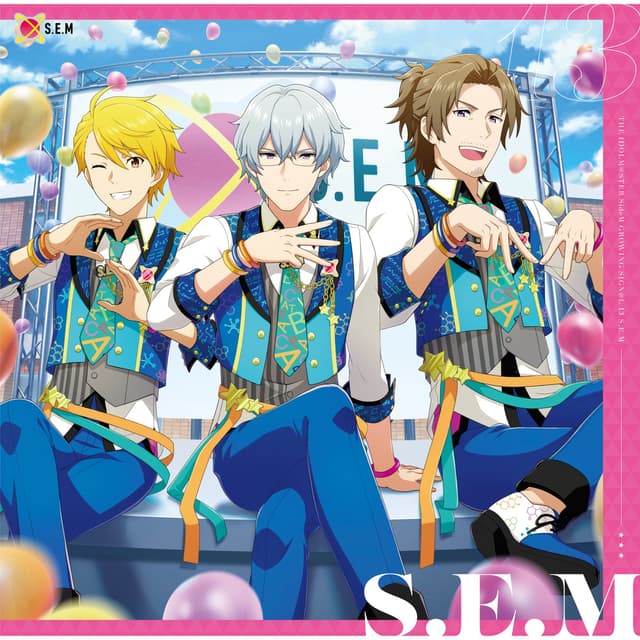 Album cover art for THE IDOLM@STER SideM GROWING SIGN@L 13 S.E.M