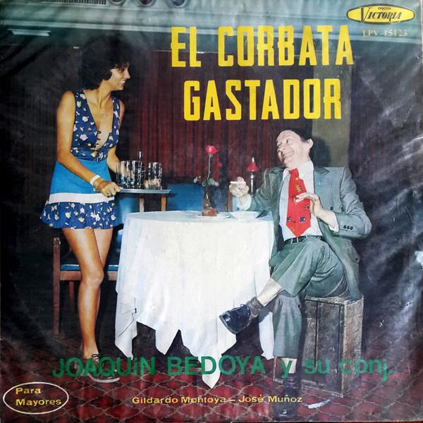 Album cover art for El Corbata Gastador