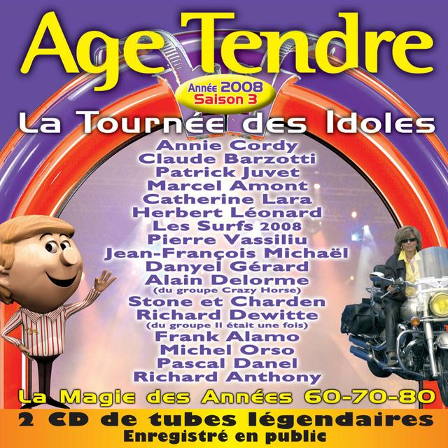 Album cover art for Age tendre... La tournée des idoles, Vol. 3: La magie des années 60-70-80