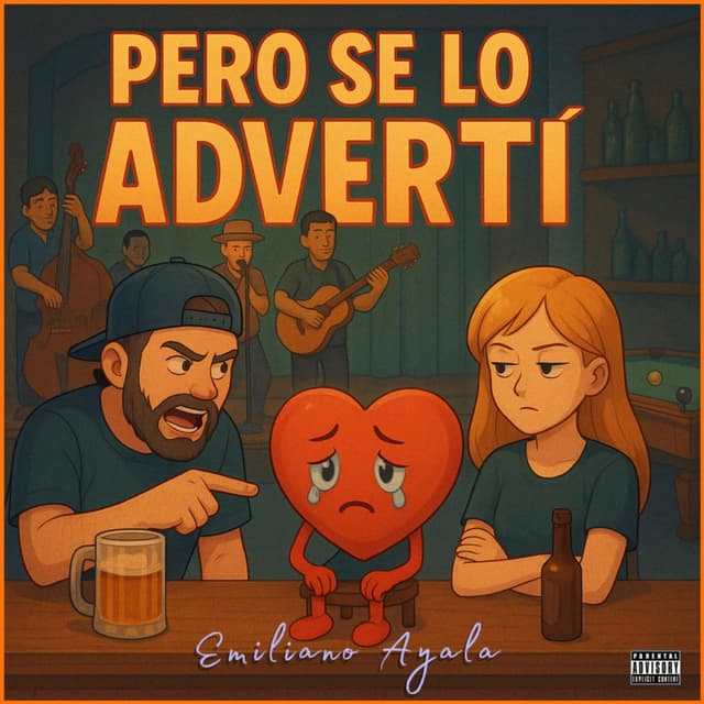 Album cover art for Pero Se Lo Advertí