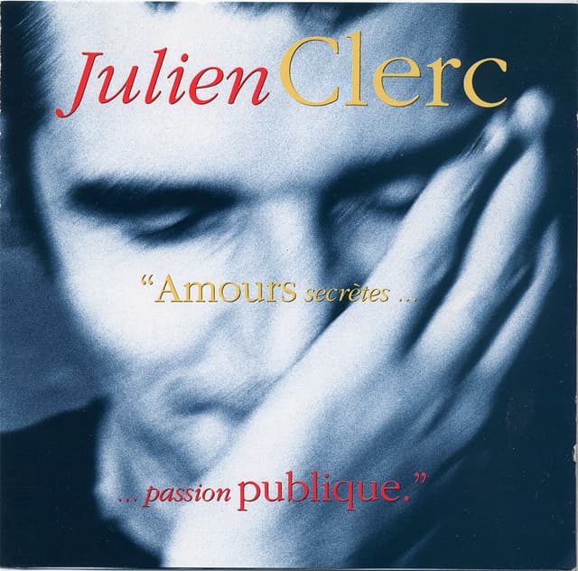 Album cover art for Amours Secrètes...Passion Publique