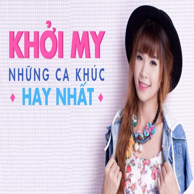 Album cover art for Tuyển tập nhạc hay nhất Khởi My