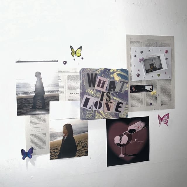 Album cover art for WHAT IS LOVE