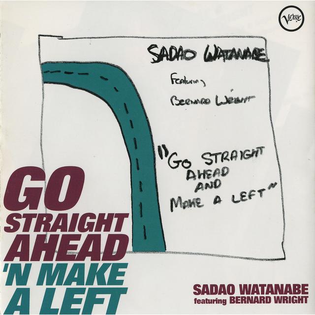 Album cover art for Go Straight Ahead 'n Make a Left