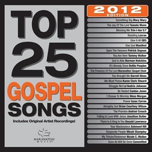 Album cover art for Top 25 Gospel Songs 2012 Edition