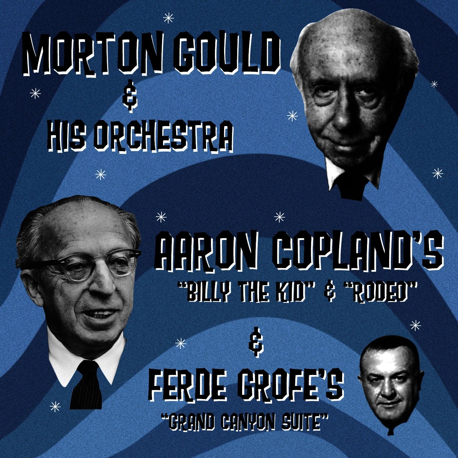 Aaron Copland's "billy The Kid" & "rodeo" & Ferde Grofé's "grand Canyon Suite"