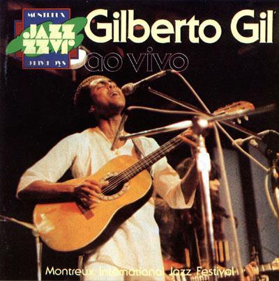 Album cover art for Gilberto Gil ao Vivo em Montreux