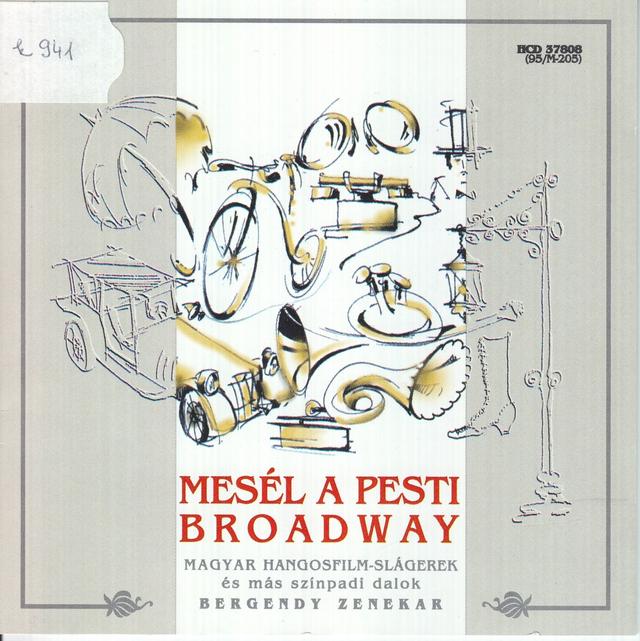 Album cover art for Mesél A Pesti Broadway