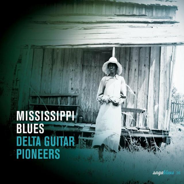Album cover art for Mississippi Blues "delta Guitar Pioneers"