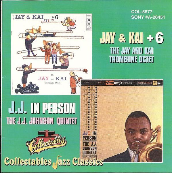 Album cover art for J.J. & Kai + 6 / J. J. in Person!