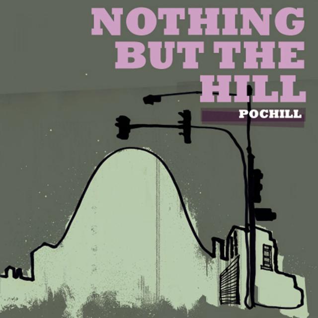 Album cover art for Nothing But the Hill
