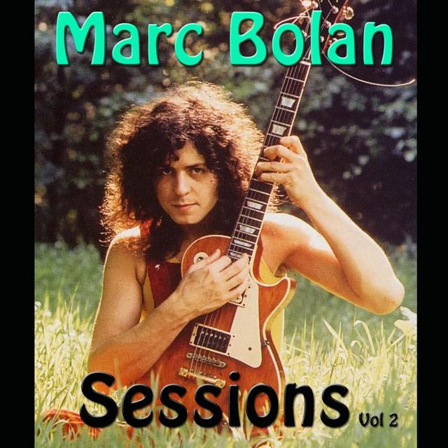 Album cover art for Marc Bolan Sessions Vol 2