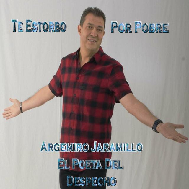 Album cover art for Te Estorbo Por Pobre