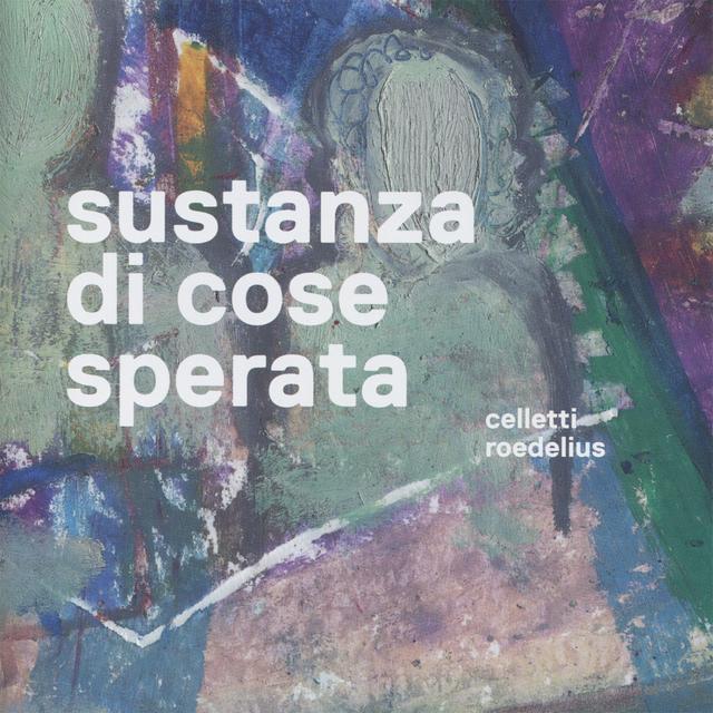 Album cover art for Sustanza Di Cose Sperata