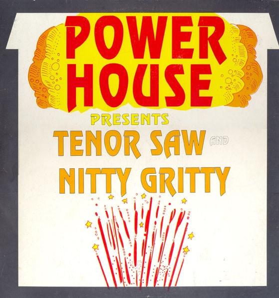 Album cover art for Power House Presents Tenor Saw and Nitty Gritty