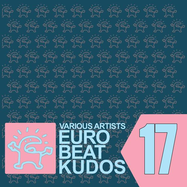 Album cover art for EUROBEAT KUDOS VOL. 17