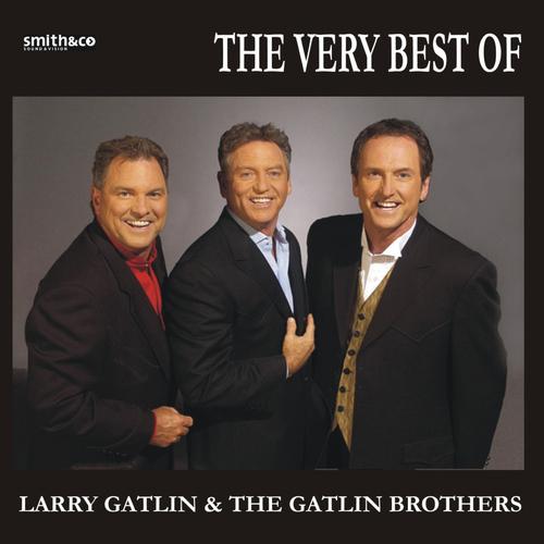 Album cover art for The Best of Larry Gatlin & the Gatlin Brothers