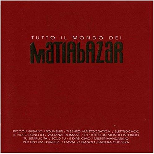Album cover art for Tutto Il Mondo Dei Matia Bazar