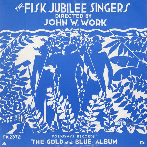 Album cover art for Fisk Jubilee Singers