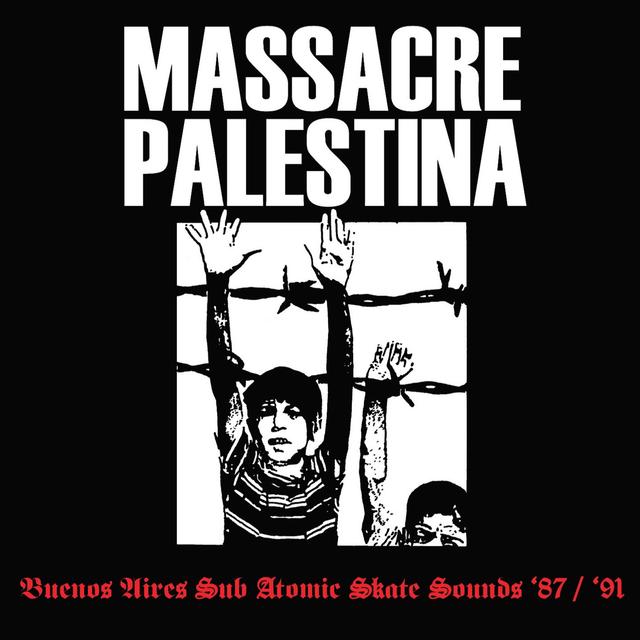 Album cover art for Massacre Palestina '87/'91
