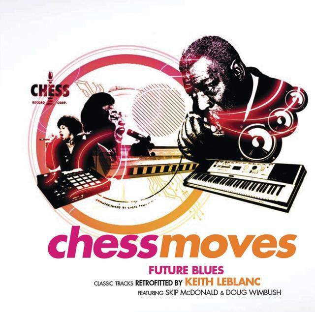 Album cover art for Chess Moves - Chess Remixed with Keith LeBlanc